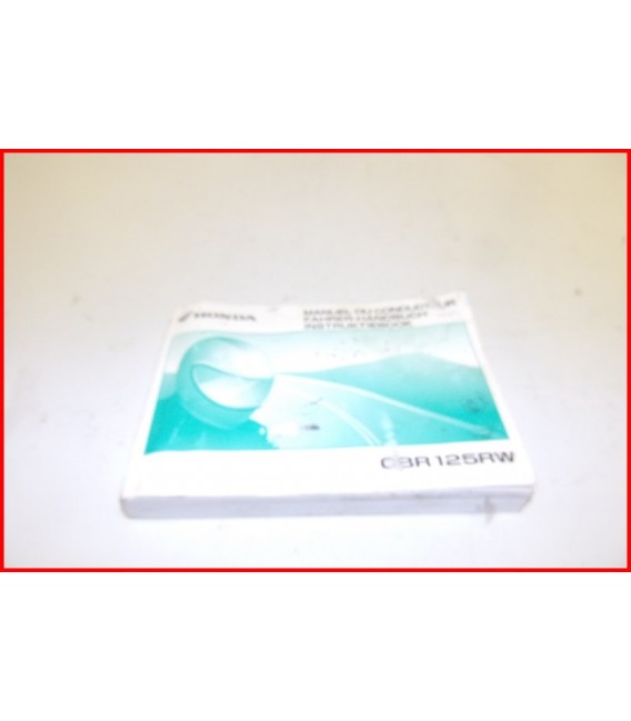 HONDA CBR 125 2007-2010 MANUEL NOTICE UTILISATEUR -OCCASION
