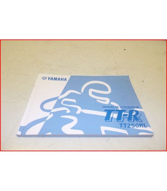 YAMAHA TTR 250 MANUEL UTILISATEUR - OCCASION